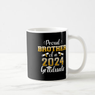 Brother Of A Cl Of 2024 Graduate Senior Graduation Coffee Mug