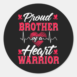 Brother Of A Heart Warrior Chd Awareness Classic Round Sticker