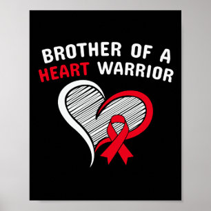 Brother Of A Heart Warrior Chd Disease Awareness C Poster