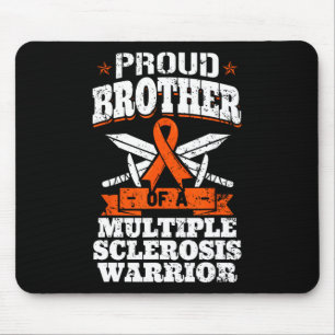 Brother Of A Multiple Sclerosis Warrior Ms Awarene Mouse Mat