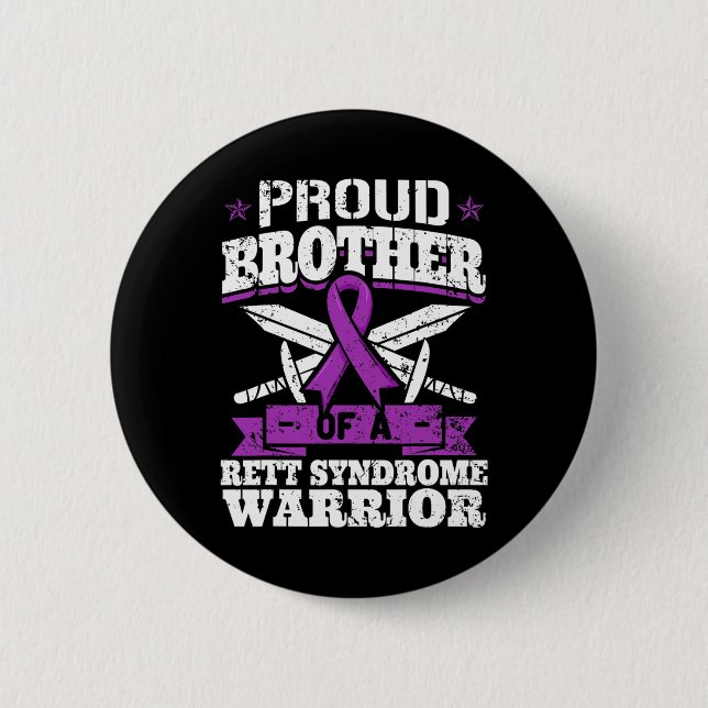 Brother Of A Rett Syndrome Warrior Rtt Awareness B 6 Cm Round Badge (Front)