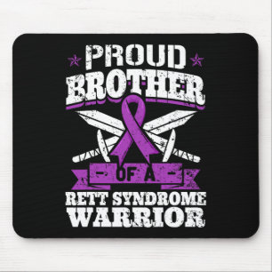 Brother Of A Rett Syndrome Warrior Rtt Awareness B Mouse Mat