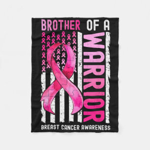 Brother Of A Warrior Breast Cancer Usa Flag Awaren Fleece Blanket