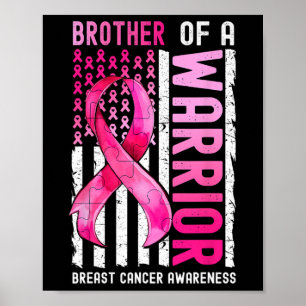 Brother Of A Warrior Breast Cancer Usa Flag Awaren Poster