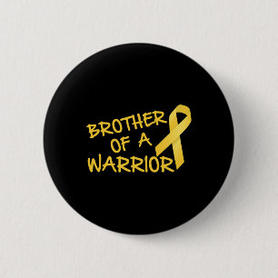 Brother Of A Warrior Childhood Cancer Awareness 6 Cm Round Badge