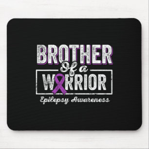 Brother Of A Warrior Epilepsy Brother Purple Ribbo Mouse Mat