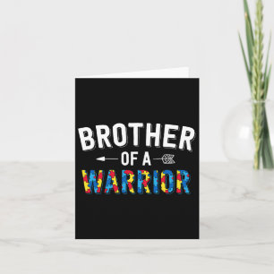 Brother Of A Warrior Family Bro World Autism Aware Card