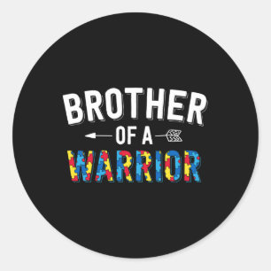 Brother Of A Warrior Family Bro World Autism Aware Classic Round Sticker
