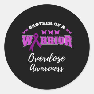Brother Of A Warrior Overdose Awareness Classic Round Sticker