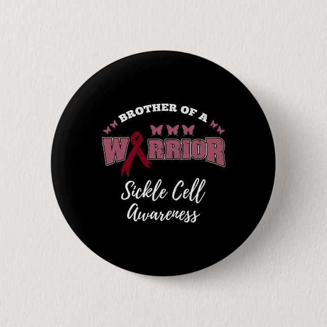 Brother Of A Warrior Sickle Cell Awareness  6 Cm Round Badge (Front)