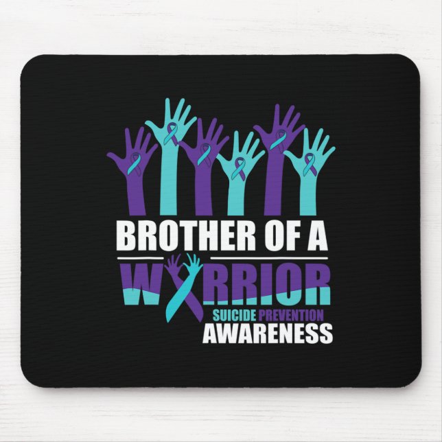 Brother Of A Warrior Suicide Awareness Mental Heal Mouse Mat (Front)