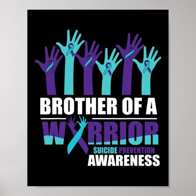 Brother Of A Warrior Suicide Awareness Mental Heal Poster (Front)