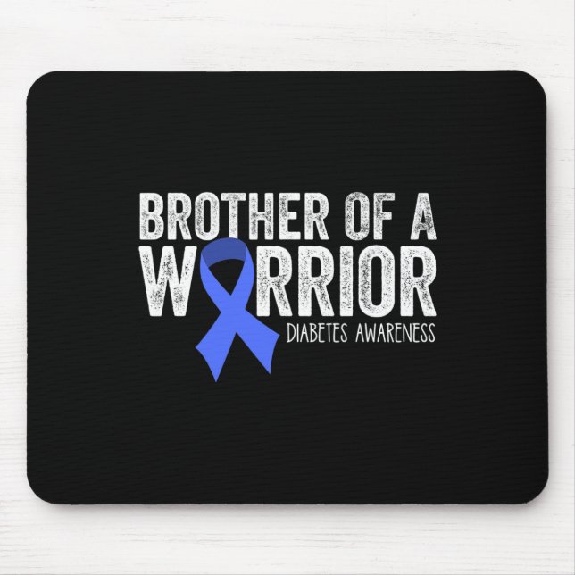 Brother Of A Warrior T1d Diabetic Blue Ribbon Supp Mouse Mat (Front)