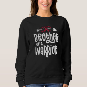 Brother Of A Warrior Vascular Malformation Hemangi Sweatshirt