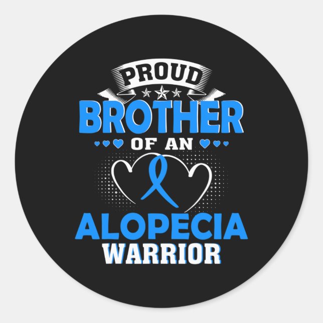 Brother Of An Alopecia Warrior  Classic Round Sticker (Front)