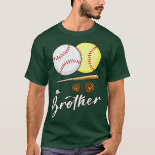Brother Of Ballers Baseball And Softball Player T-Shirt