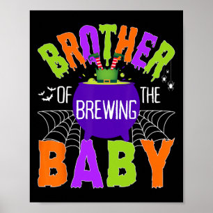 Brother Of Brewing By Halloween Men Women Kids Poster
