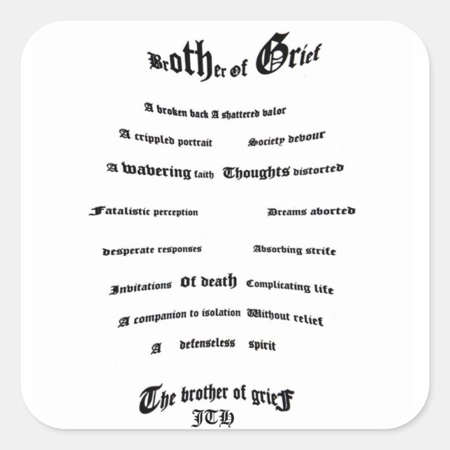 Brother of Grief Square Sticker (Front)