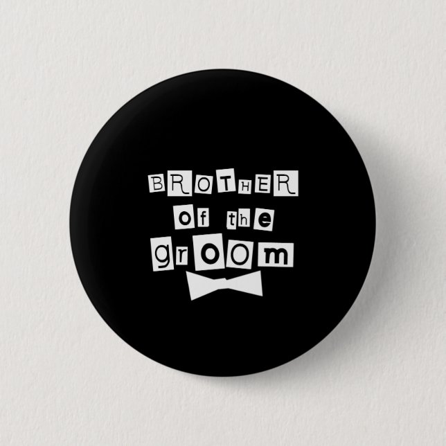 Brother of Groom White on Black 6 Cm Round Badge (Front)