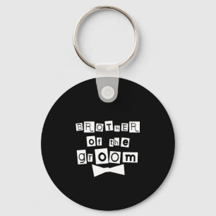 Brother of Groom White on Black Key Ring