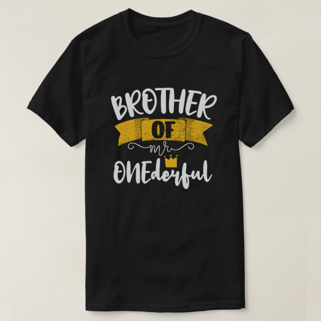 Brother of Mr Onederful 1st Birthday Party Matchin T-Shirt (Design Front)