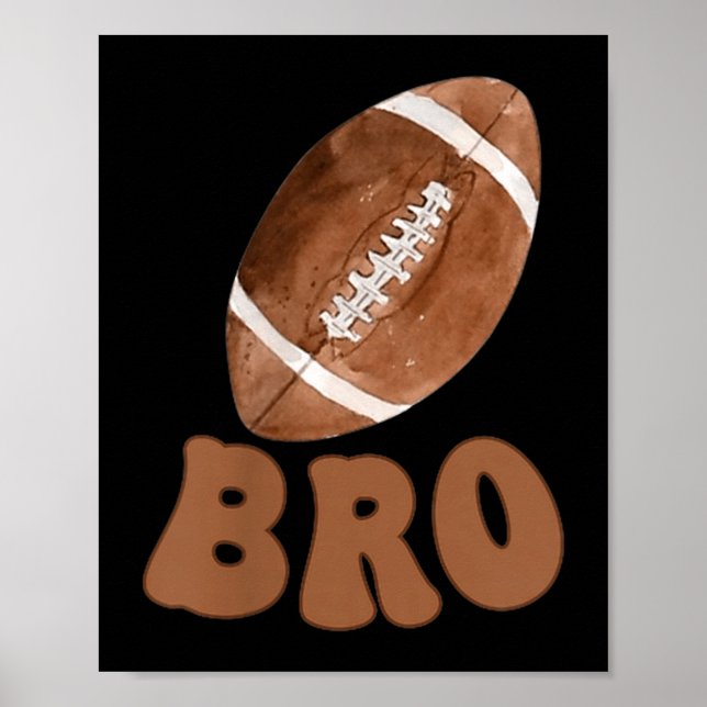 Brother Of The 1 Year Old Football First Birthday  Poster (Front)