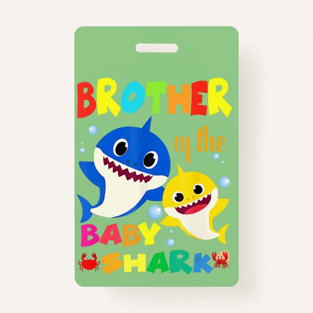 Brother Of The Baby Shark Birthday Brother Shark ID Badge (Front)