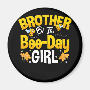 Brother Of The Bee Day Girl Birthday Magnet