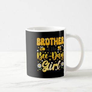 Brother Of The Bee Day Girl Flower Birthday Family Coffee Mug