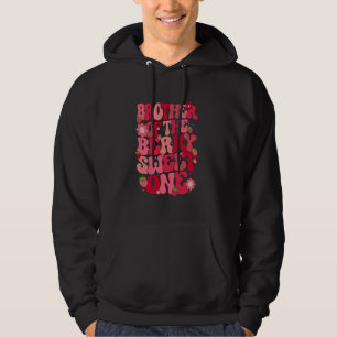 Brother Of The Berry Sweet One Strawberry First Bi Hoodie