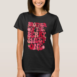 Brother Of The Berry Sweet One Strawberry First Bi T-Shirt