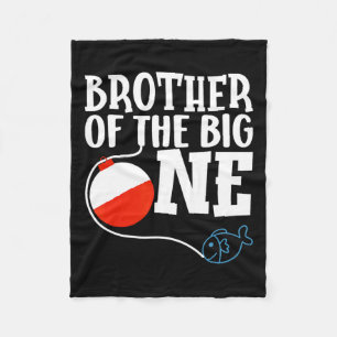 Brother Of The Big One Fishing Boy First Birthday  Fleece Blanket