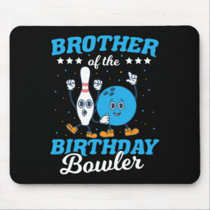 Brother Of The Birthday Bowler - Boys Funny Kids B Mouse Mat