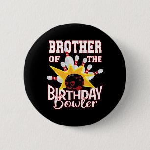 Brother Of The Birthday Bowler Kid Bowling Party 6 Cm Round Badge