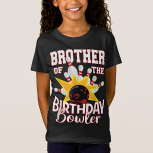 Brother Of The Birthday Bowler Kid Bowling Party T-Shirt
