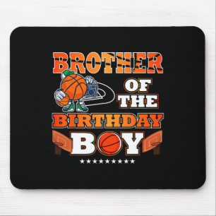 Brother Of The Birthday Boy Bysketbyll Player B-da Mouse Mat