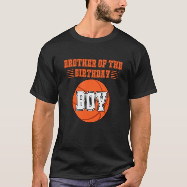 Brother Of The Birthday Boy Costume Basketball T-Shirt (Front)