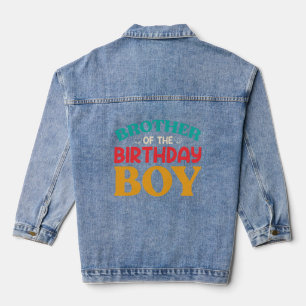 Brother of the Birthday Boy Denim Jacket