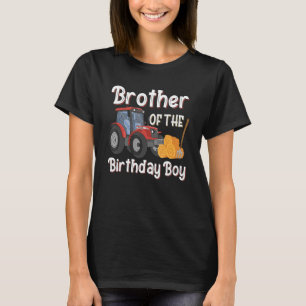 Brother Of The Birthday Boy Farm Tractor Farmer Bi T-Shirt