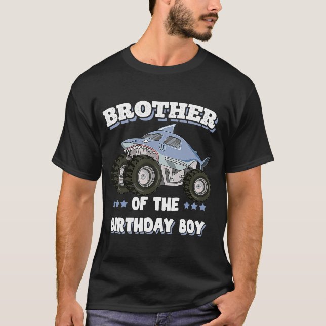 Brother Of The Birthday Boy Fathers Monster Truck  T-Shirt (Front)