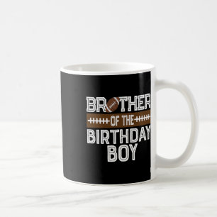 Brother Of The Birthday Boy Football 1st Birthday Coffee Mug