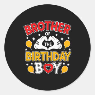 Brother Of The Birthday Boy For Matching Family Pa Classic Round Sticker