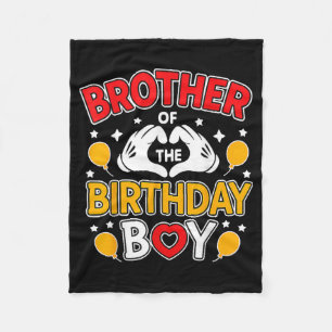 Brother Of The Birthday Boy For Matching Family Pa Fleece Blanket