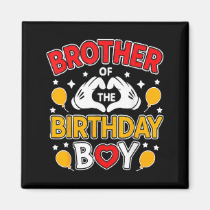 Brother Of The Birthday Boy For Matching Family Pa Magnet