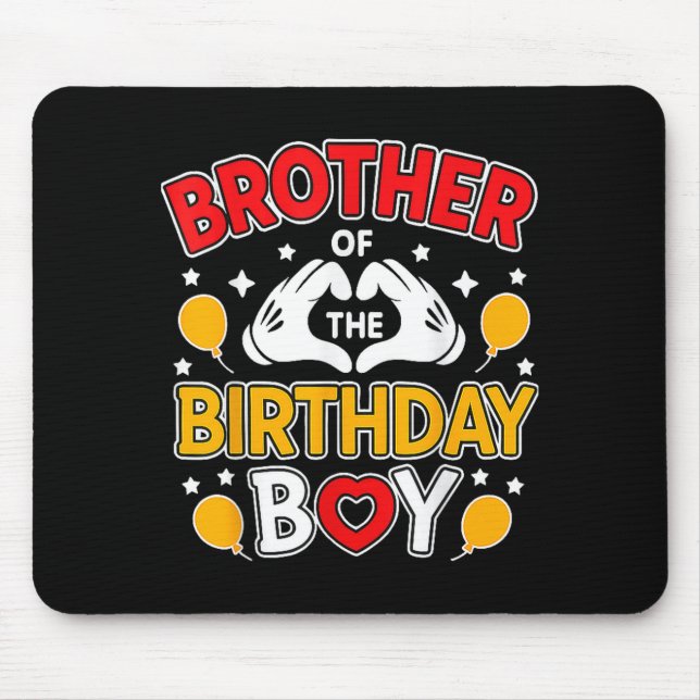 Brother Of The Birthday Boy For Matching Family Pa Mouse Mat (Front)