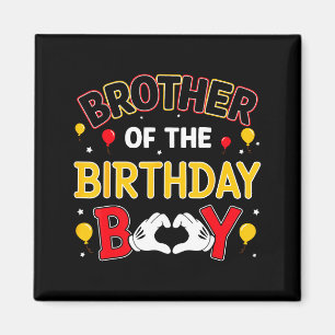 Brother Of The Birthday Boy Matching Family Birthd Magnet