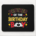 Brother Of The Birthday Boy Matching Family Birthd Mouse Mat<br><div class="desc">Brother Of The Birthday Boy Matching Family Birthday Party</div>