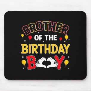 Brother Of The Birthday Boy Matching Family Birthd Mouse Mat