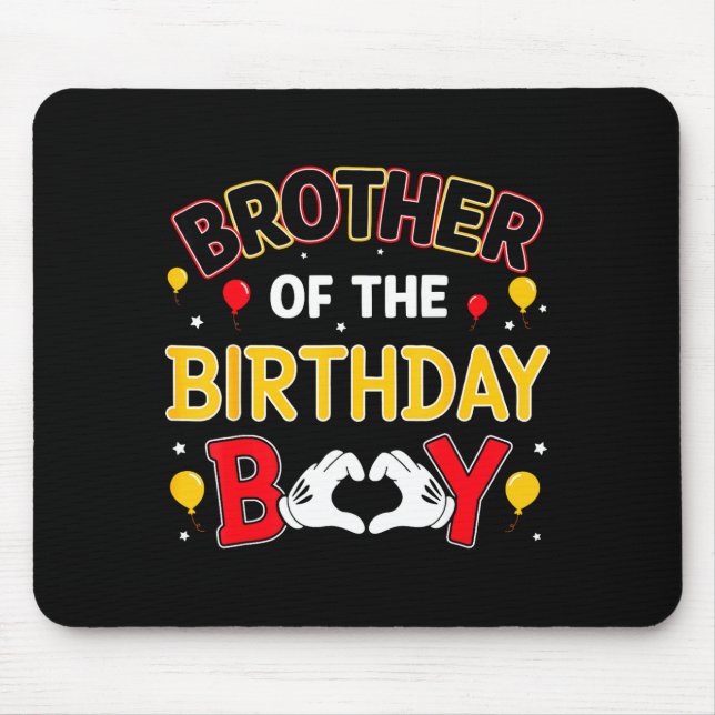 Brother Of The Birthday Boy Matching Family Birthd Mouse Mat (Front)