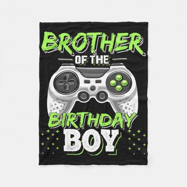 Brother Of The Birthday Boy Matching Video Game Bi Fleece Blanket (Front)